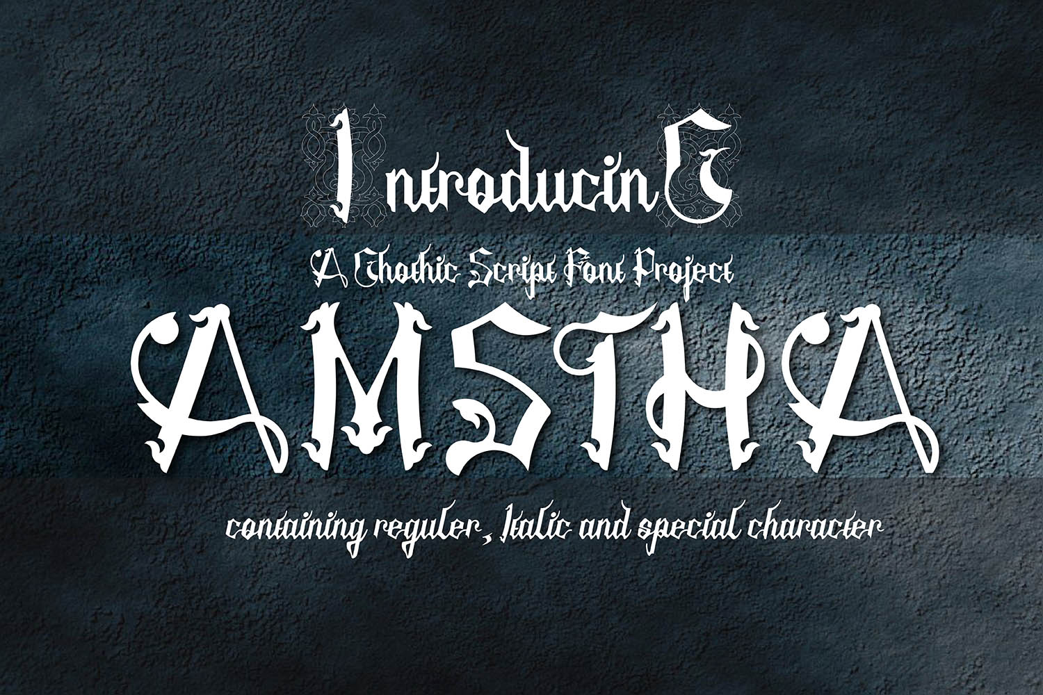 Amstha: A Gothic Blackletter Font for Darkly Styled Branding
