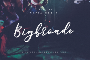 Bigbroade: A Script Handwritten Font for Creative Crafters and Product Makers
